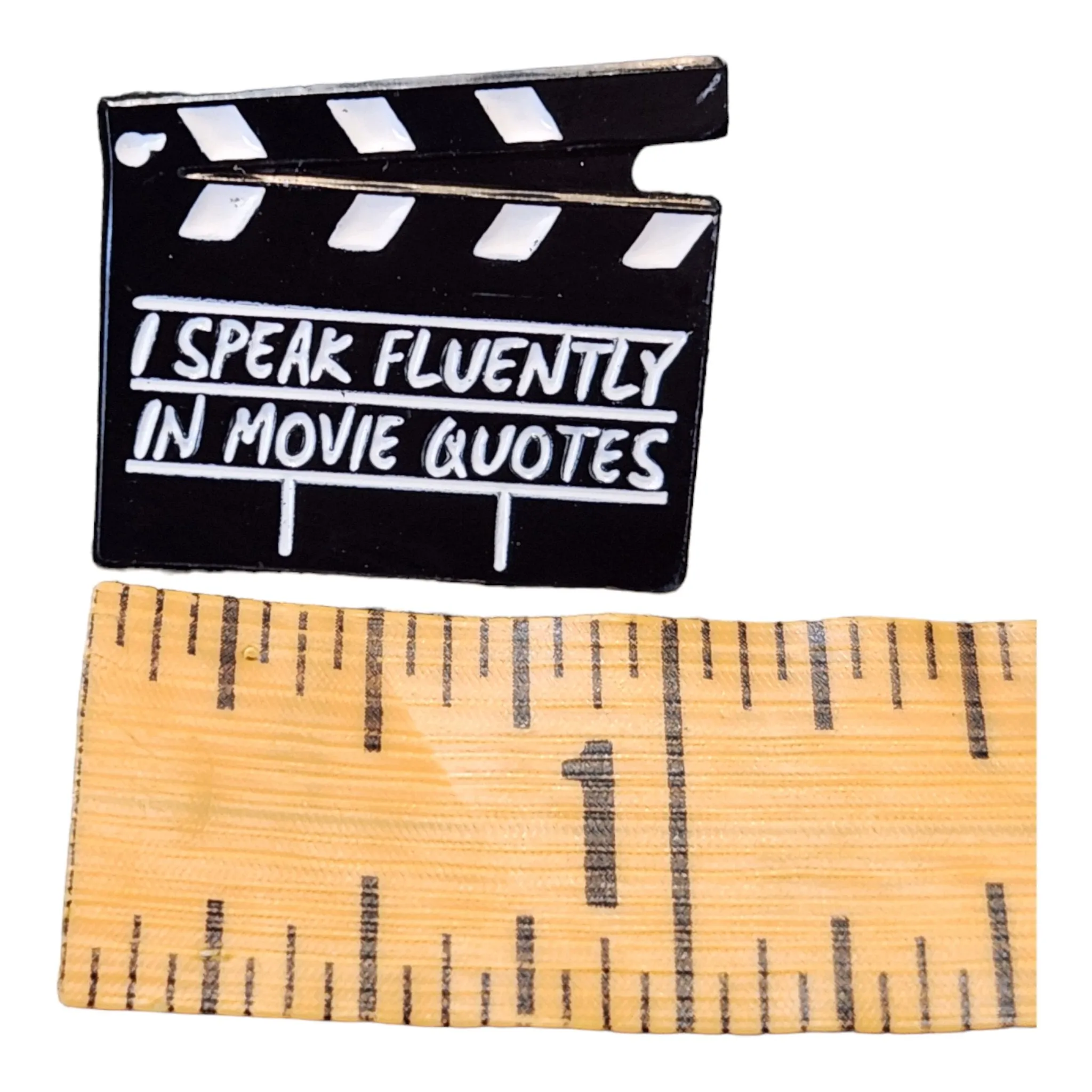 Movie Quote Enamel Pin